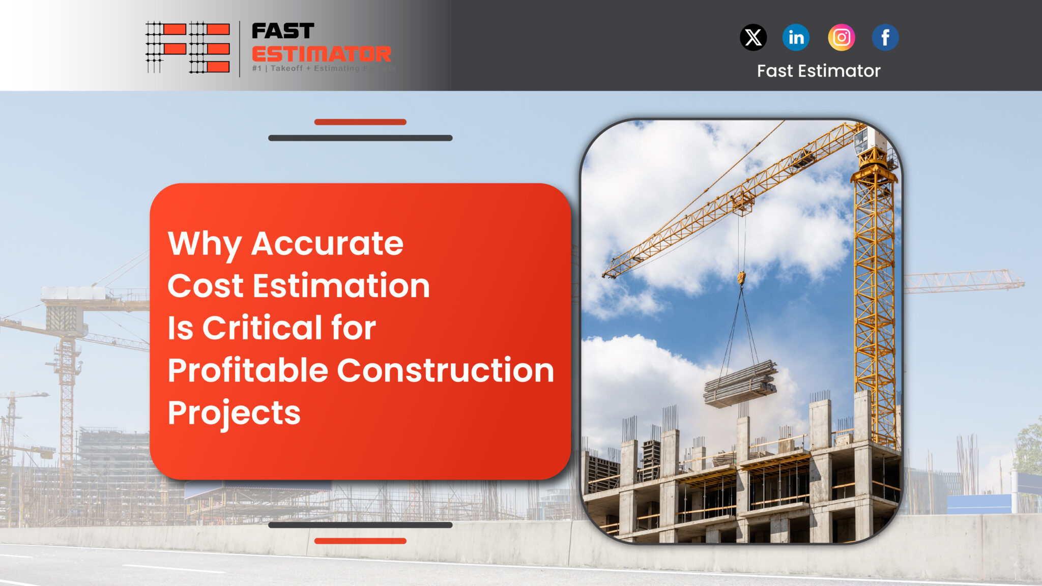 Why Estimation Is Critical for Profitable Construction Fast Estimator